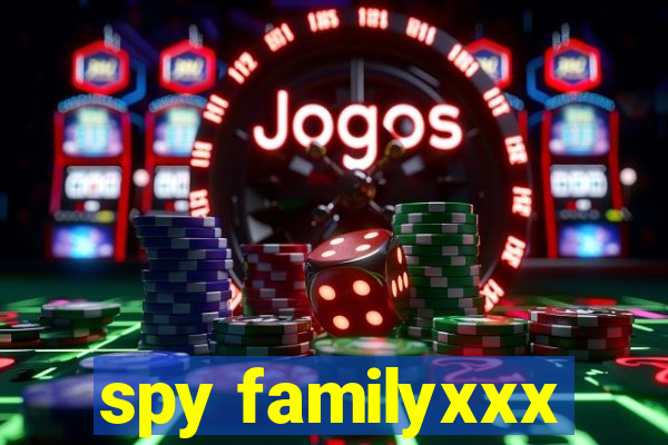 spy familyxxx